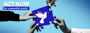 International Day of Peace 2025 Theme: Act Now for a Peaceful World